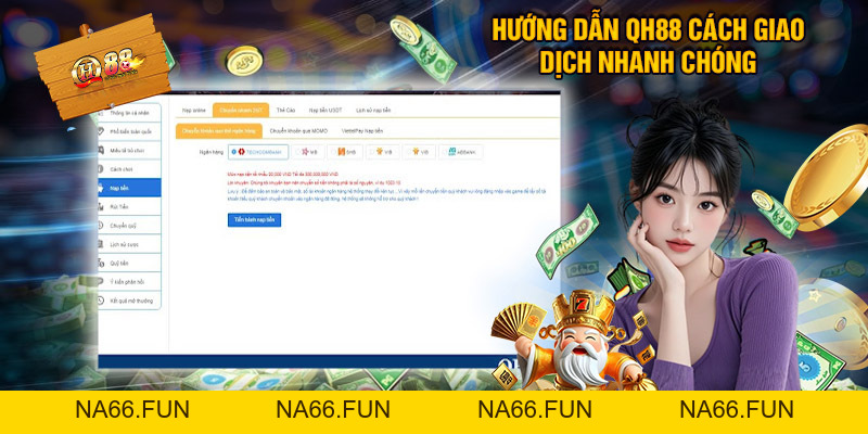 Hướng Dẫn QH88 - Tất Tần Tật Quy Trình Tân Thủ Cần Biết