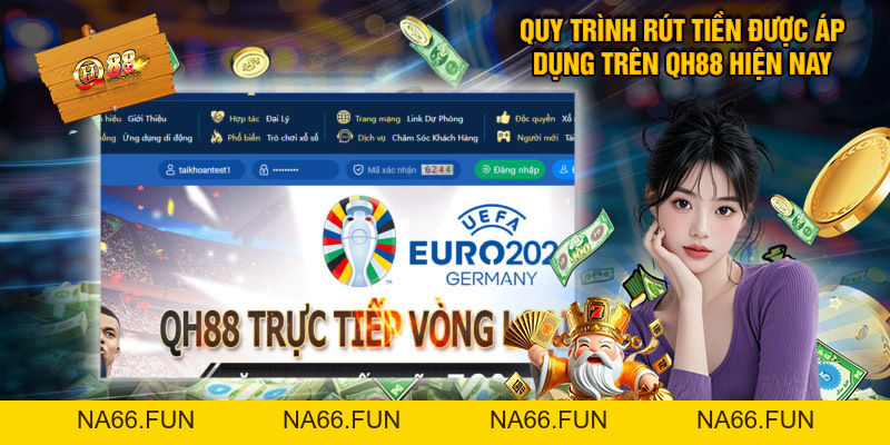 QH88 Không Cho Rút Tiền - Nguyên Nhân Và Cách Xử Lý Cấp Tốc Nhất