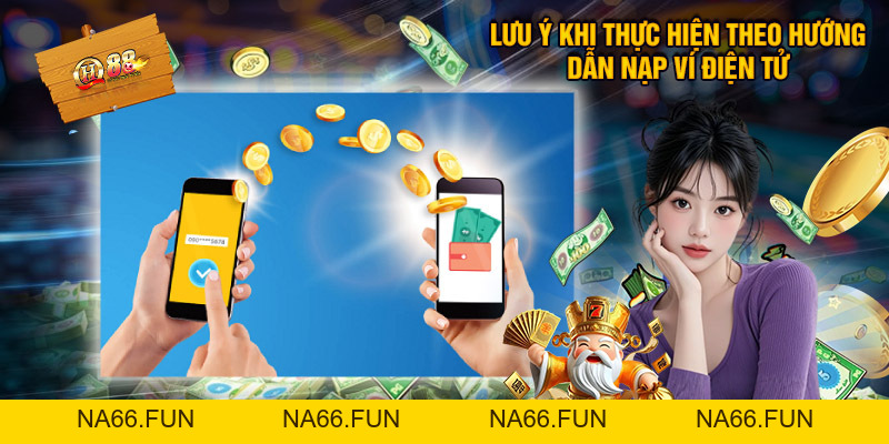Hướng Dẫn Nạp Ví Điện Tử - Tại QH88 Nhanh Chóng, Tiện Lợi