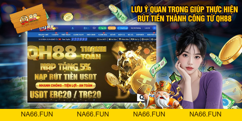 Rút Tiền QH88 - Chi Tiết Thao Tác Thực Hiện Nhanh Chóng Rút Tiền QH88 - Chi Tiết Thao Tác Thực Hiện Nhanh Chóng