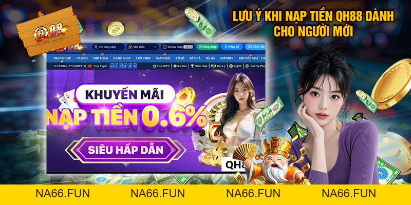 Nạp Tiền QH88 - Hướng Dẫn Thao Tác Nhanh Và Đơn Giản Nạp Tiền QH88 - Hướng Dẫn Thao Tác Nhanh Và Đơn Giản