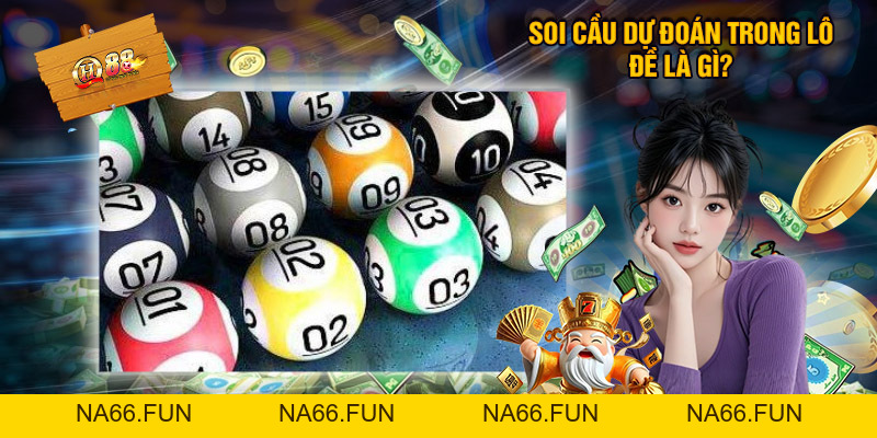 Soi Cầu Dự Đoán - Bí Quyết Chơi Luôn Thắng Cho Tân Thủ Tại QH88