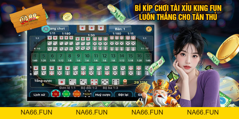 Tài Xỉu King Fun - Đặt Cược Săn Thưởng Khủng